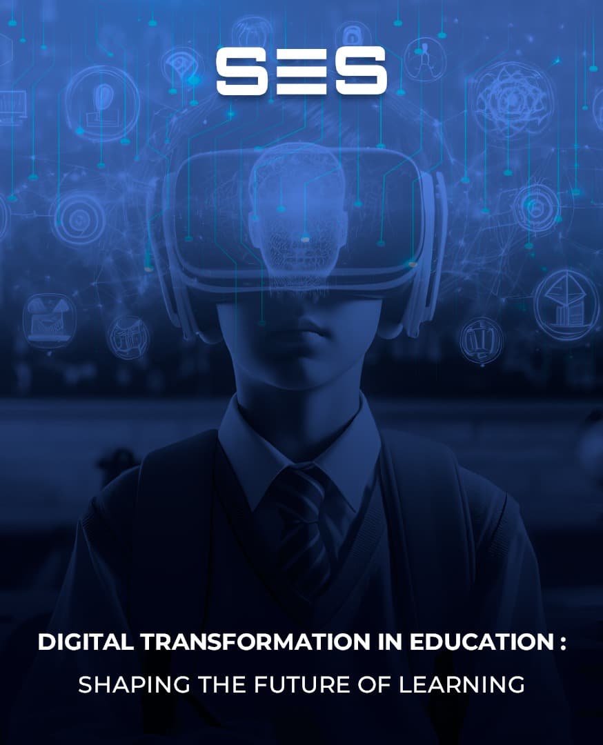 Digital Transformation in Education: Shaping the Future of Learning